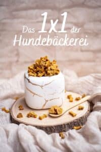 Cover vom Guide Das 1x1 der Hundebäckerei