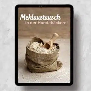 Mehlaustausch Hundebäckerei