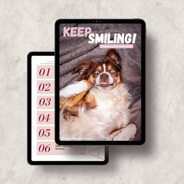 Keep smiling! - Zahngesundheit beim Hund Der digitale Guide rund um die Zahngesundheit bei Hunden.